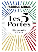 Broschiert Les 5 portes : découvre enfin qui tu es von Fabrice Midal