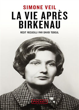 Broché La vie après Birkenau de Simone Veil