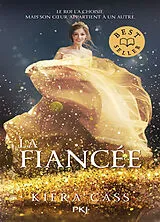 Broschiert La fiancée. Vol. 1 von Kiera Cass