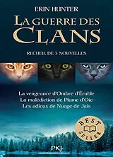Broschiert La guerre des clans : recueil de 3 nouvelles von Erin Hunter