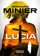 Kartonierter Einband Lucia von Bernard Minier