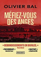 Broschiert Méfiez-vous des anges : thriller von Olivier Bal