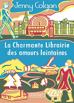 Broché La charmante librairie des amours lointaines de Jenny Colgan