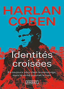 Kartonierter Einband Identités croisées von Harlan Coben