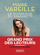 Broché Le syndrome du spaghetti de Marie Vareille