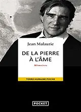 Broschiert De la pierre à l'âme : mémoires von Jean Malaurie