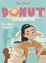 Broschiert Donut dreams. Vol. 3. Une affaire de famille von Coco Simon