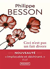 Kartonierter Einband Ceci n'est pas un fait divers von Philippe Besson
