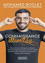 Broschiert Connaissance illimitée : découvrir ses intelligences, déjouer l'autosabotage, pratiquer la lecture rapide et mémorise... von Mohamed Boclet
