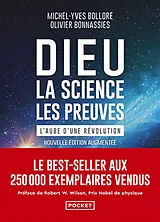 Kartonierter Einband Dieu - La science - Les preuves - L'aube d'une révolution von Michel-Yves Bolloré, Olivier Bonnassies