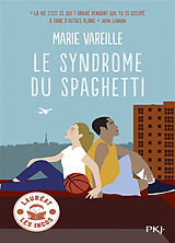 Broché Le syndrome du spaghetti de Marie Vareille
