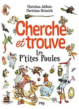 Broschiert Les p'tites poules : cherche et trouve von Christian; Heinrich, Christian Jolibois