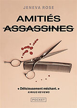 Broschiert Amitiés assassines von Jeneva Rose