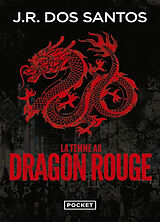 Broché La femme au dragon rouge de José Rodrigues Dos Santos