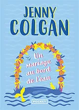Broschiert Un mariage au bord de l'eau von Jenny Colgan