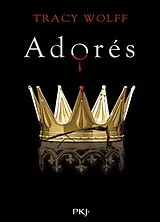 Broschiert Assoiffés. Vol. 9. Adorés von Tracy Wolff