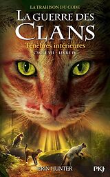 Broché Guerre des clans Cycle VII, Tome 4 de Erin Hunter