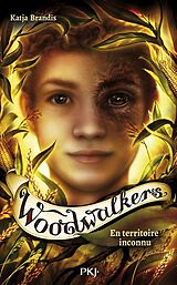 Broché Woodwalkers tome 4 en territoire de Brandis Katja