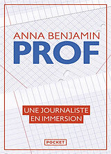 Broché Prof : une journaliste en immersion de Anna Benjamin