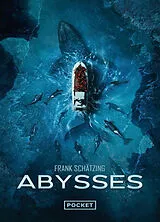 Broschiert Abysses von Frank Schätzing