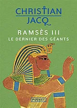 Broschiert Ramsès III : le dernier des géants von Christian Jacq