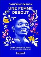Broschiert Une femme debout : Fanm vanyan von Catherine Bardon
