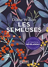 Broschiert Les semeuses von Diane Wilson