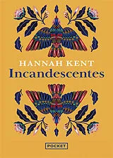 Broschiert Incandescentes von Hannah Kent