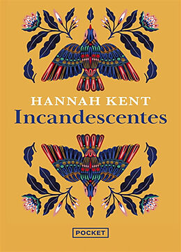 Broché Incandescentes de Hannah Kent