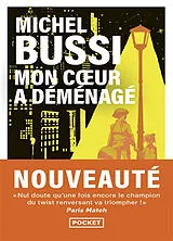 Kartonierter Einband Mon coeur a déménagé von Michel Bussi
