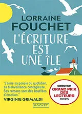 Broschiert L'écriture est une île von Lorraine Fouchet