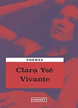 Broschiert Vivante : poèmes von Clara Ysé
