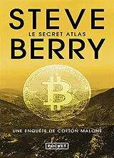 Broschiert Une enquête de Cotton Malone. Le secret atlas von Steve Berry