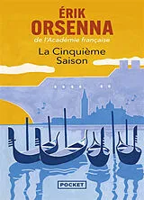 Kartonierter Einband La Cinquième saison von Erik Orsenna