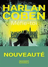 Kartonierter Einband Méfie-toi von Harlan Coben