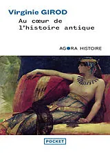 Broschiert Au coeur de l'histoire antique von Virginie Girod