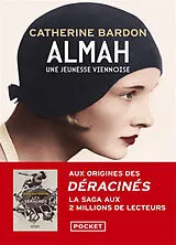Broschiert Almah : une jeunesse viennoise : 1911-1932 von Catherine Bardon