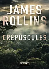 Broschiert Crépuscules von James Rollins