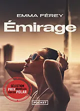 Broschiert Emirage von Emma Férey