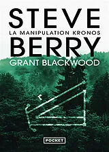 Broschiert La manipulation Kronos von Steve; Blackwood, Grant Berry