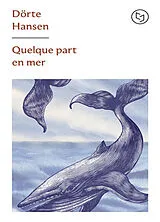 Kartonierter Einband Quelque part en mer von Dörte Hansen