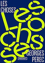 Broschiert Les choses : une histoire des années soixante von Georges Perec