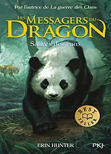 Broschiert Les messagers du dragon : cycle 1. Vol. 1. Sauvés des eaux von Erin Hunter