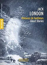 Broschiert Histoires de fantômes. Ghost stories von Jack London