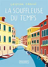 Broschiert La souffleuse du temps von Cristina Caboni