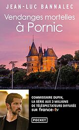 Kartonierter Einband Vendanges mortelles à Pornic. Une enquête du commissaire Dupin von Jean-Luc Bannalec