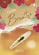Broschiert Breathe von Eva Sorn
