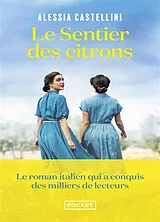 Broschiert Le sentier des citrons von Alessia Castellini