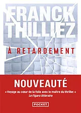 Kartonierter Einband À retardement von Franck Thilliez