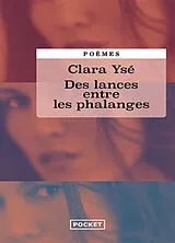 Broschiert Des lances entre les phalanges von Clara Ysé